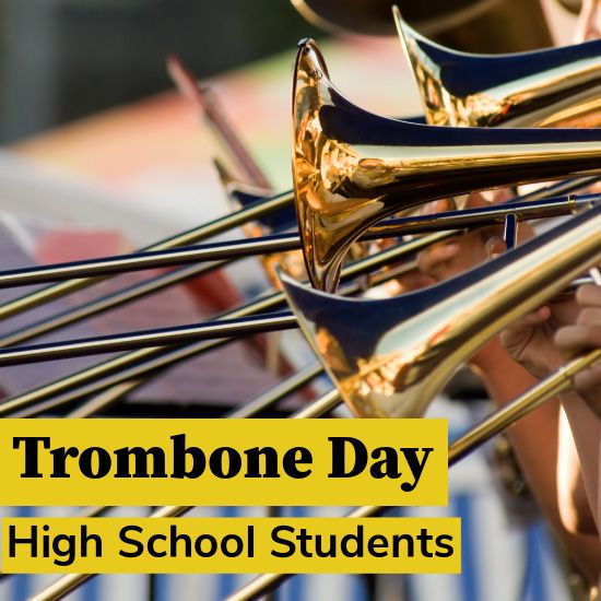 Trombone Day (High school students)