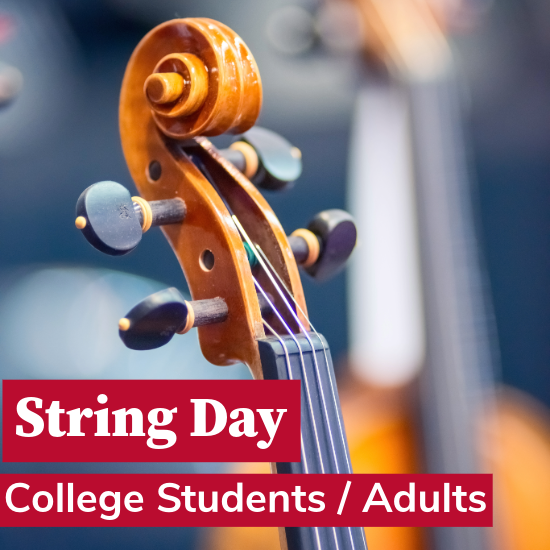 String Day (Adult/College Student)