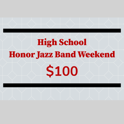 HS Honor Jazz Band generic $100